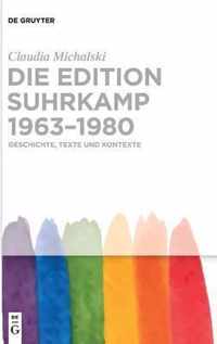 Die Edition Suhrkamp 1963-1980