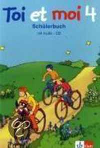 Toi et moi. 4 Schljahr. Schülerbuch