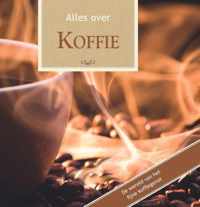 Alles over - Alles over Koffie