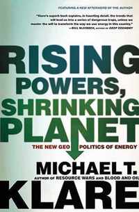 Rising Powers, Shrinking Planet