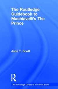 The Routledge Guidebook to Machiavelli's The Prince