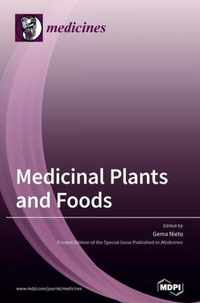 Medicinal Plants and Foods