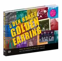 Het Den Haag van Golden Earring