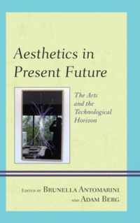 Aesthetics in Present Future