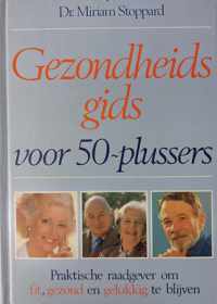 GEZONDHEIDSGIDS 50 PLUSSERS