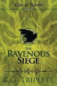 The Ravenous Siege