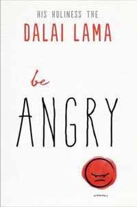 Be Angry