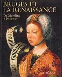 Brugge/renaissance memling/pourbus fr/sc