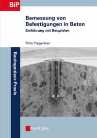 Bemessung von Befestigungen in Beton