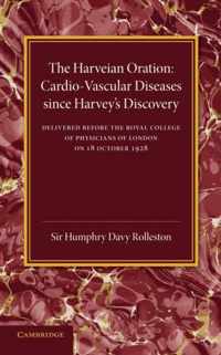 Cardio-Vascular Diseases since Harvey's Discovery