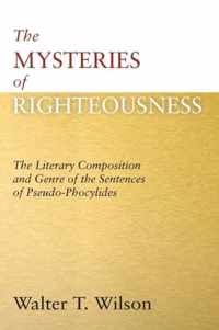 The Mysteries of Righteousness