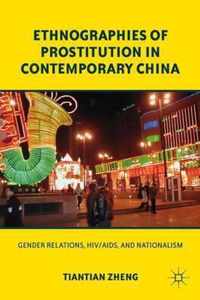 Ethnographies Of Prostitution In Contemporary China