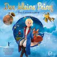 Der kleine Prinz - Das Liederalbum