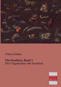 Die Insekten, Band 1