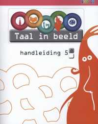 Taal in beeld 5A Handleiding