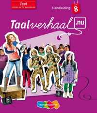 Taalverhaal.nu Taal groep 8 Handleiding