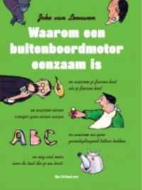 Waarom een buitenboordmotor eenzaam is - Joke van Leeuwen - Paperback (9789079705207)