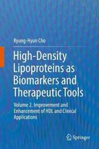 High Density Lipoproteins as Biomarkers and Therapeutic Tools