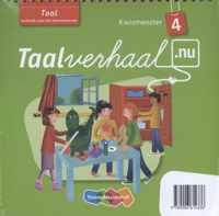 Taalkwismeester 4, Taalverhaal.nu