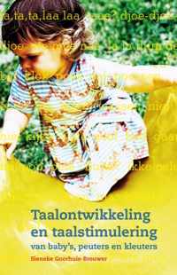 Taalontwikkeling en taalstimulering van baby's, peuters en kleuters