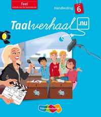 Taalverhaal.nu Taal Groep 6 Handleiding