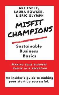 Misfit Champions Sustainable Business Basics