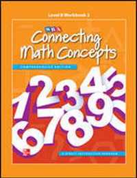 Connecting Math Concepts Level B, Workbook 1