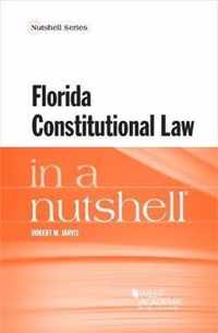 Florida Constitutional Law in a Nutshell