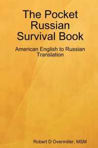 The Pocket Russian Survival Book