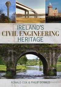 Ireland's Civil Engineering Heritage