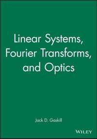 Linear Systems, Fourier Transforms, and Optics