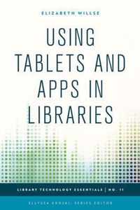 Using Tablets and Apps in Libraries