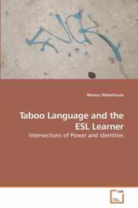 Taboo Language and the ESL Learner