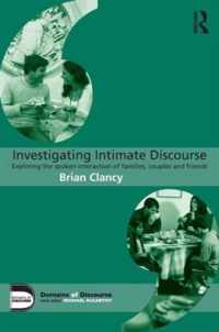 Investigating Intimate Discourse