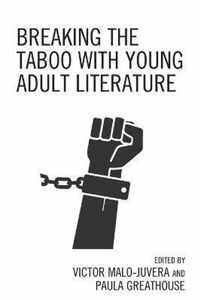 Breaking the Taboo Young Adult Lit