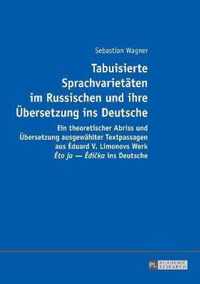 Tabuisierte Sprachvarietäten im Russischen und ihre Übersetzung ins Deutsche