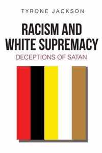 Racism and White Supremacy