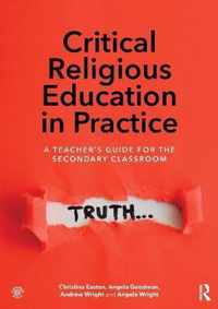 Critical Religious Education in Practice