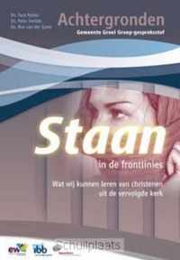 Staan in de frontlinies - achtergronden