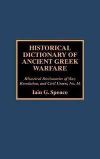 Historical Dictionary of Ancient Greek Warfare