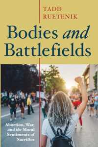 Bodies and Battlefields