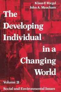 The Developing Individual In A Changing World