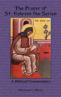 The Prayer of St. Ephrem