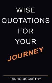 Wise Quotations For Your Journey