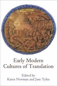 Early Modern Cultures of Translation