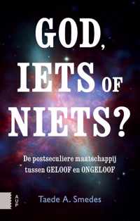 God, iets of niets?