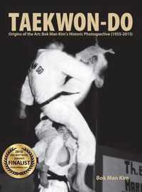 Taekwon-Do: Origins of the Art