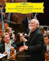 John Williams: The Berlin Concert