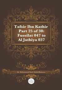Tafsir Ibn Kathir Part 25 of 30