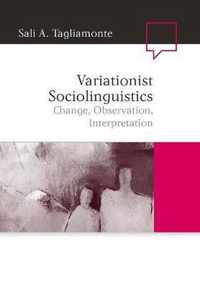 Variationist Sociolinguistics